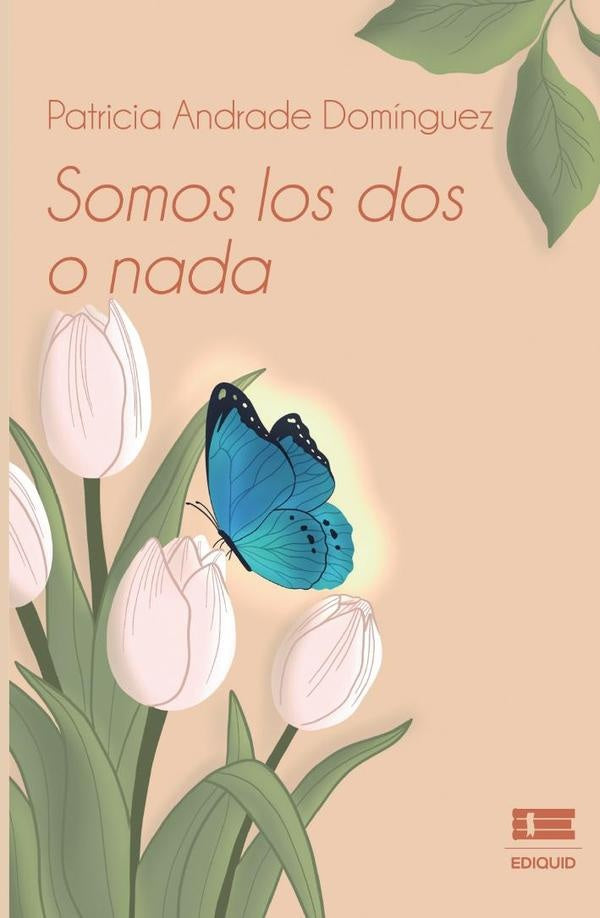 Somos los dos o nada | Patricia Andrade