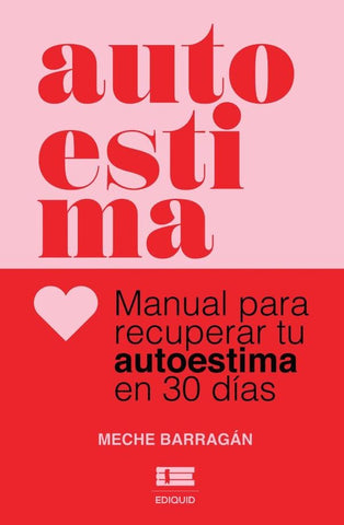 Autoestima. | Barragán Buendía María Mercedes