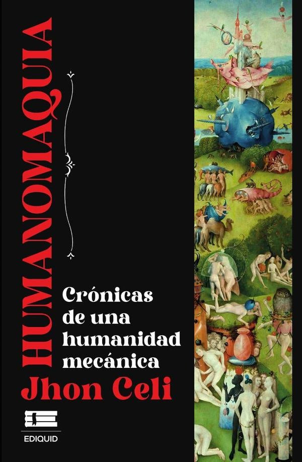 Humanomaquia | Jhon Celi