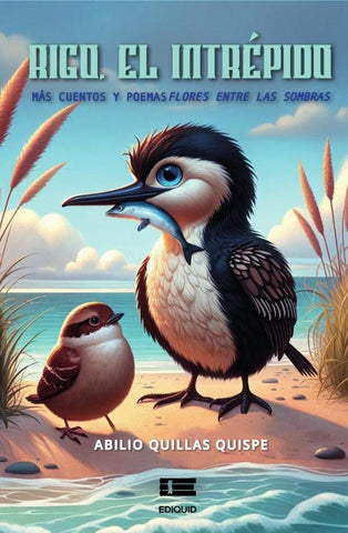 Rigo, el intrépido | Abilio Quillas Quispe