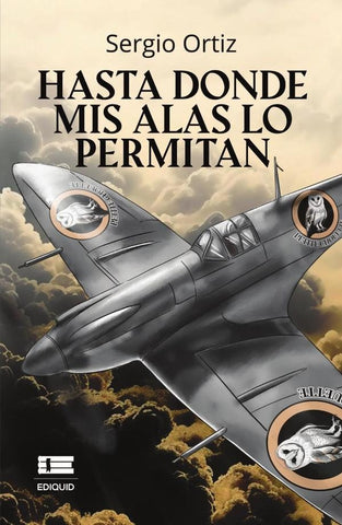 Hasta donde mis alas lo permitan | Sergio Ortiz