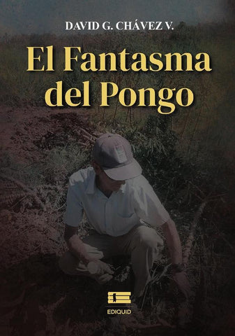 El Fantasma del Pongo | Chávez Vargas, Chávez V.