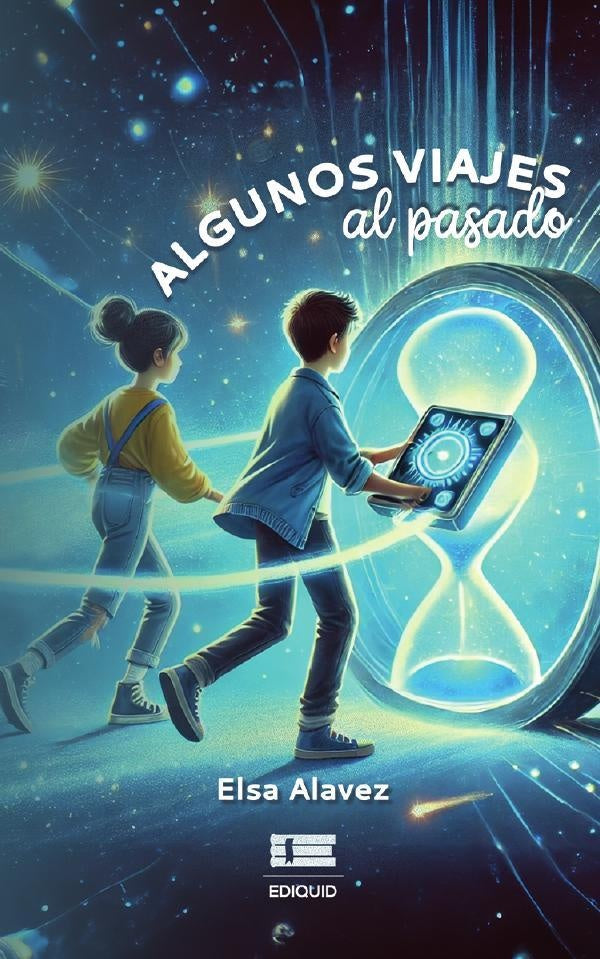 Algunos viajes al pasado | Elsa Alavez