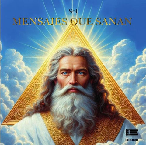 Mensajes que sanan | SOL SOL