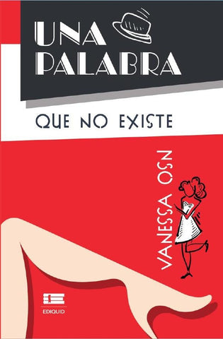 Una palabra que no existe | Vanessa OSN