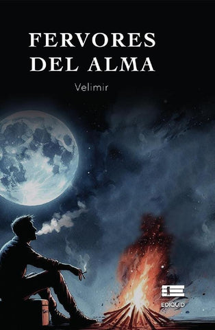 Fervores del alma | Velimir Velimir