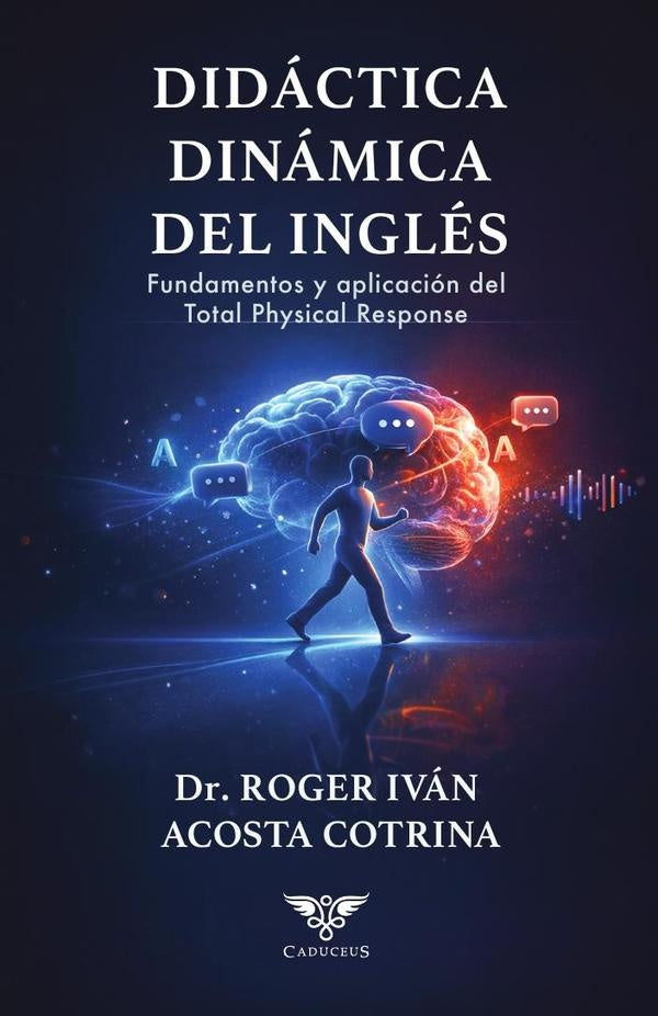 Didáctica dinámica del inglés | Roger Iván Acosta Cotrina