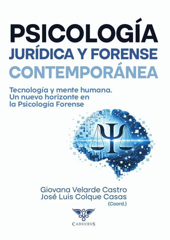 Psicología Jurídica y Forense contemporánea | Colque Casas, Velarde Castro