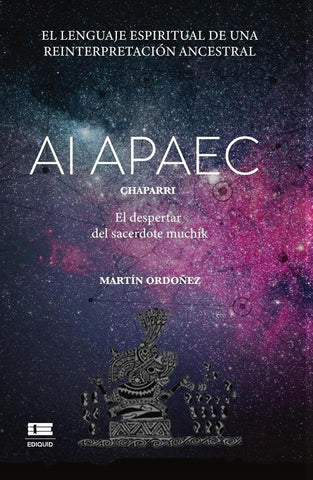 Ai Apaec | Martín Ordoñez
