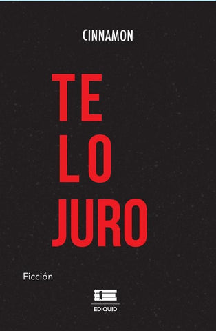 Te lo juro | Cinnamon Cinnamon