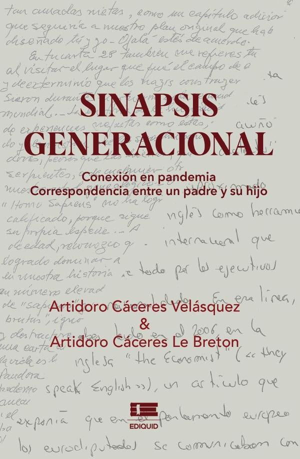 Sinapsis generacional | Cáceres Le Breton, Cáceres Le Breton y otros