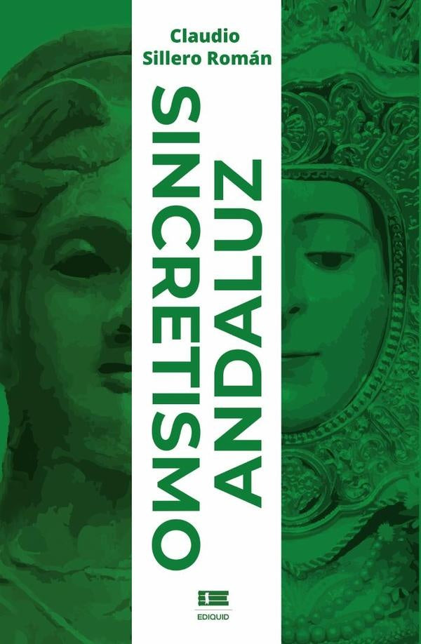 Sincretismo andaluz | Claudio Sillero Román
