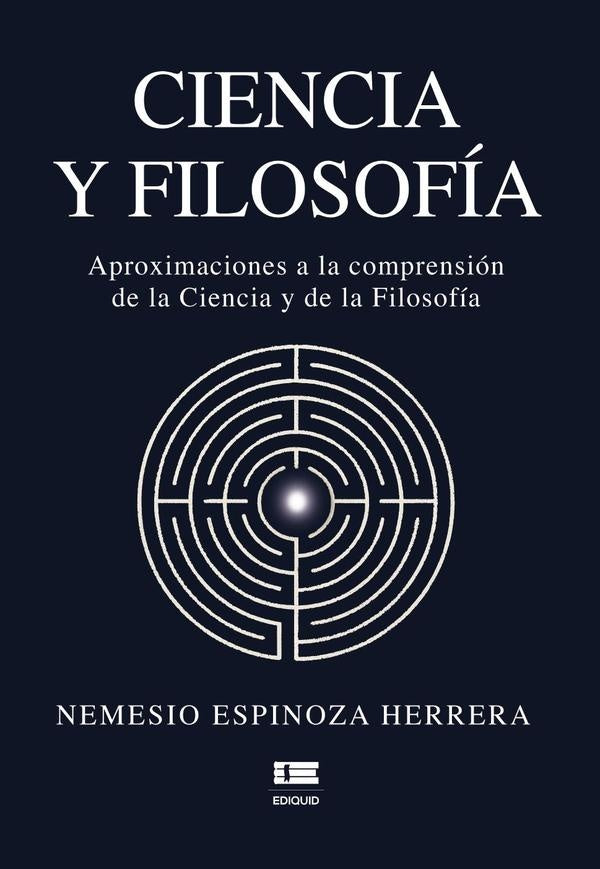 Ciencia y Filosofía | Nemesio Espinoza Herrera