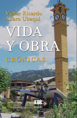 Vida y obra  |  Víctor Ricardo Alfaro Ubaqui