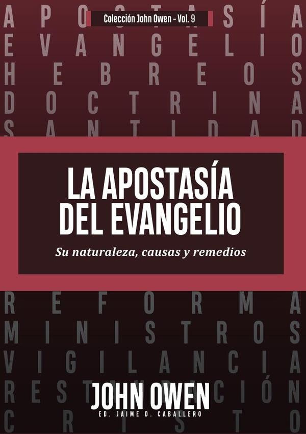 La apostasía del evangelio  | JOHN OWEN