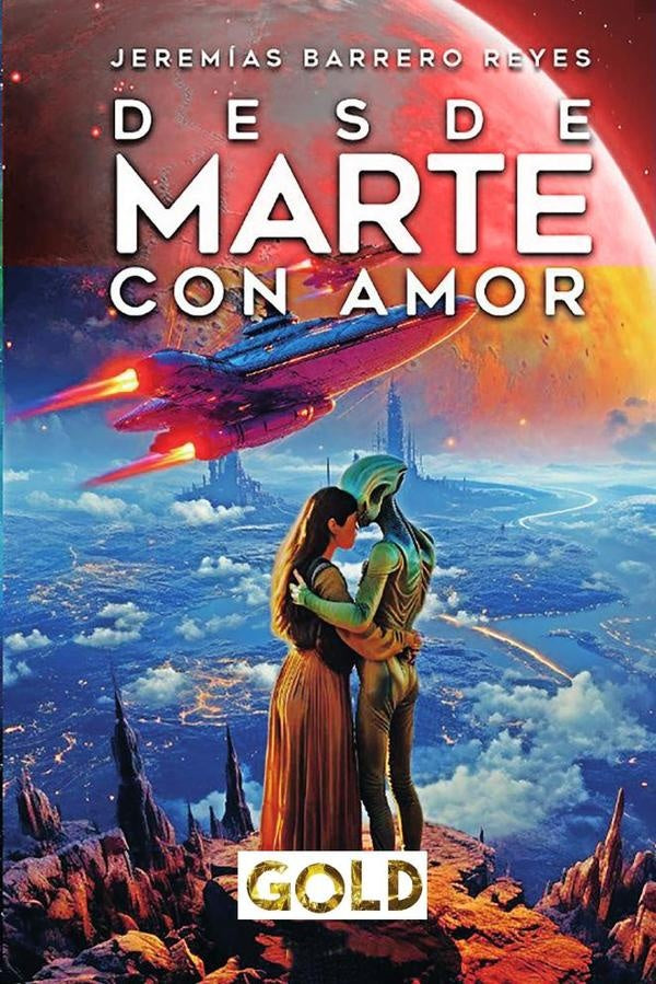 Desde Marte con amor | Jeremías Barrero Reyes