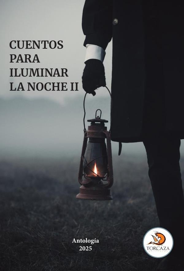 Cuentos para iluminar la noche II | Amaury Pérez Banquet