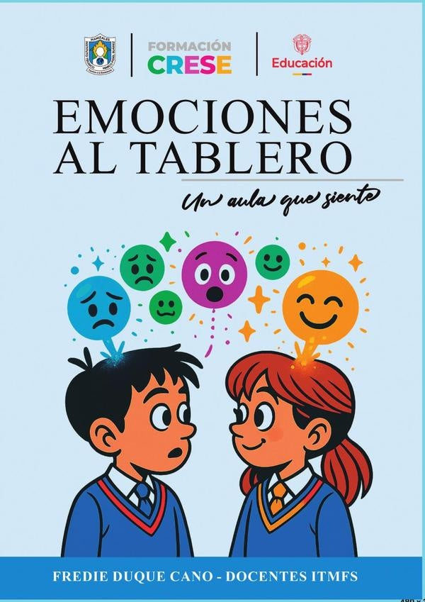 Emociones al tablero  | Fredie Duque Cano
