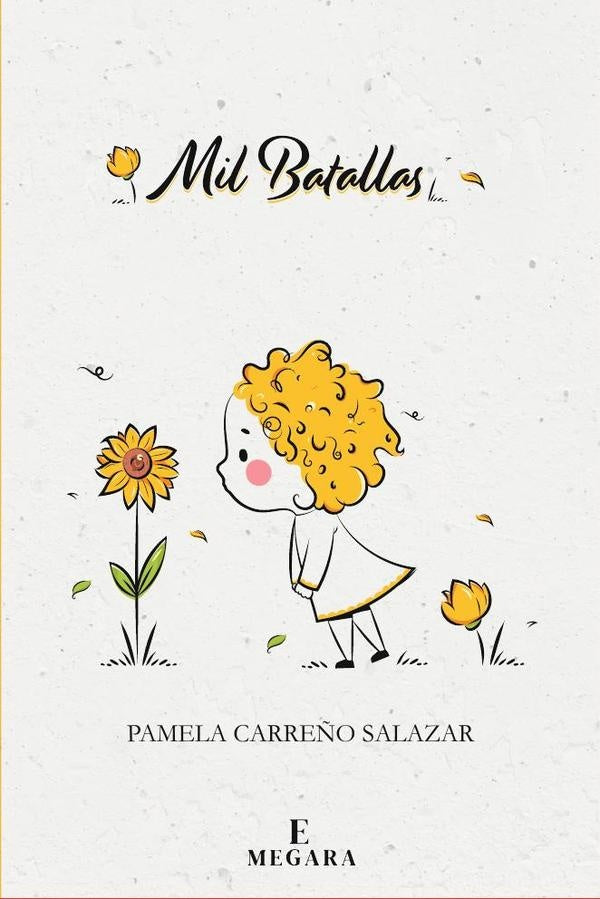 Mil Batallas | Pamela Carreño