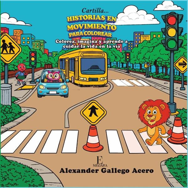 Historias en movimiento para colorear | Alexander Gallego  Acero