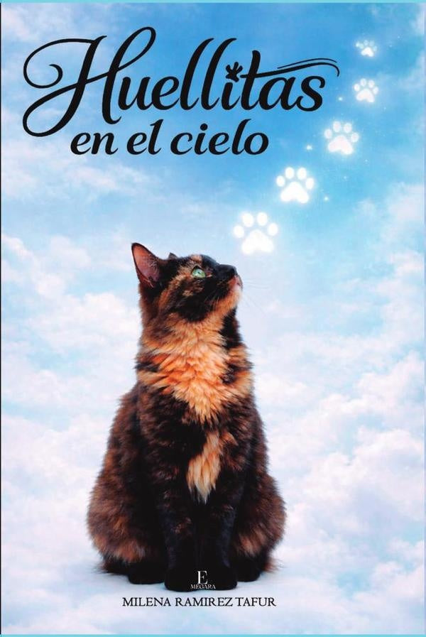 Huellitas en el cielo | Milena Ramírez Tafur
