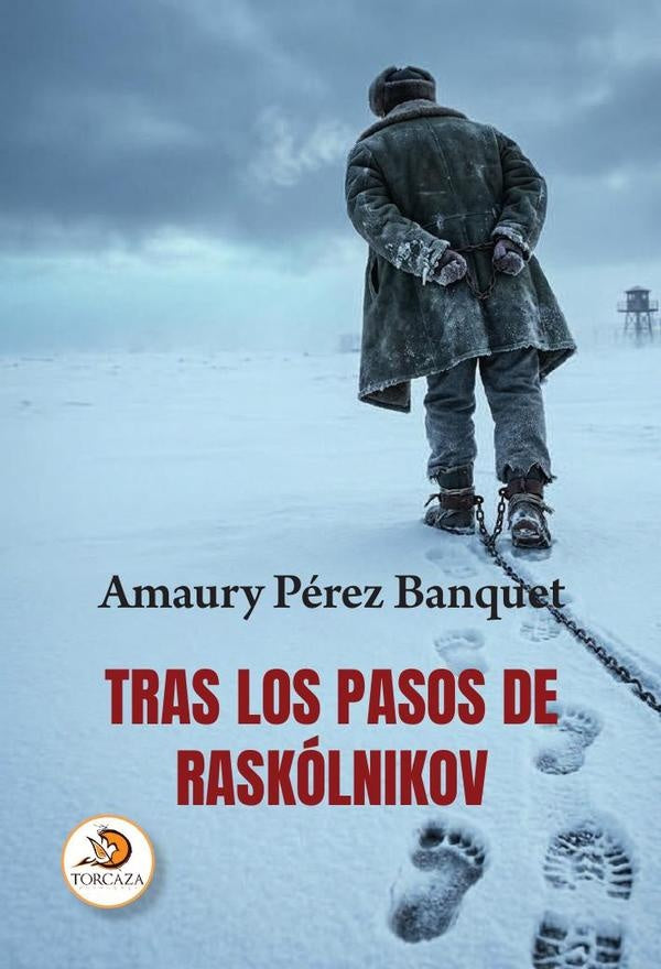Tras los pasos de Raskólnikov | Amaury Pérez Banquet