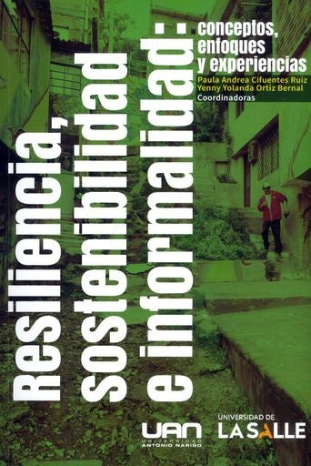 Resiliencia, sostenibilidad e informalidad | Paula Andrea Cifuentes Ruiz
