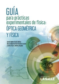 Guía para prácticas experimentales de física | Jiménez Orjuela, Varela Muñoz y otros