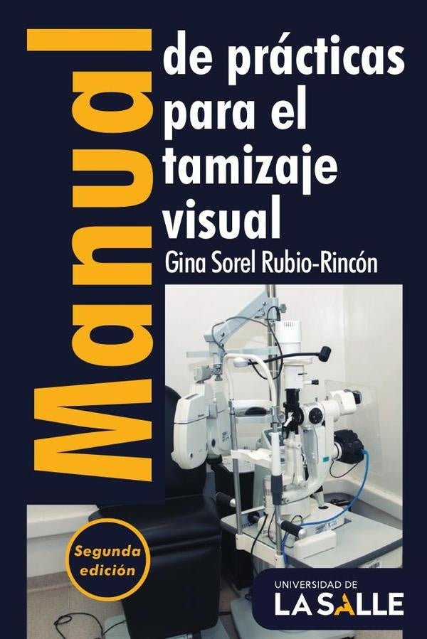 Manual de prácticas para el tamizaje visual | GIna Sorel Rubio-Rincón