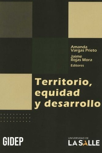 Territorio, equidad y desarrollo | Vargas, Rojas Mora