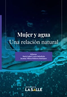 Mujer y agua | Castro Rebolledo, Walteros Rodríguez