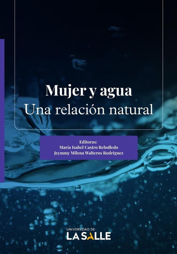 Mujer y agua | Castro Rebolledo, Walteros Rodríguez
