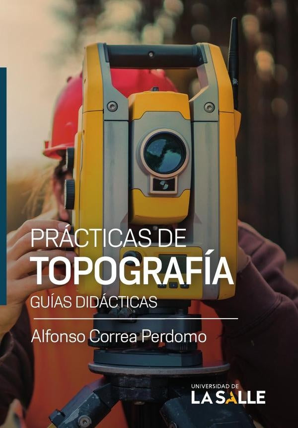 Prácticas de topografía | Alfonso Correa Perdomo