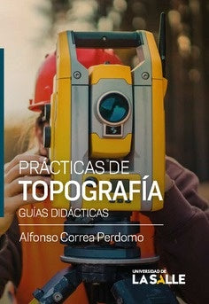 Prácticas de topografía | Alfonso Correa Perdomo