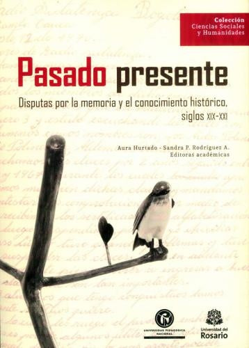 Pasado presente | Varios autores, Varios autores y otros