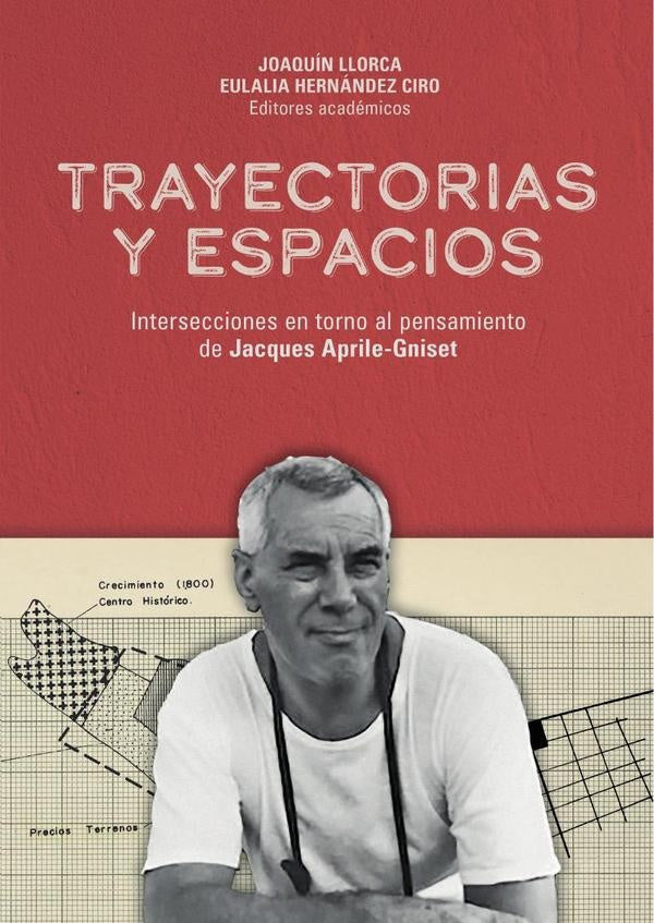 Trayectorias y espacios | Hernández Ciro, Llorca