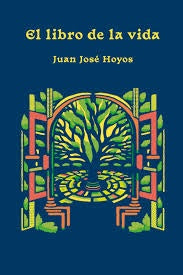 El libro de la vida | Hoyos, Ponsfor y otros