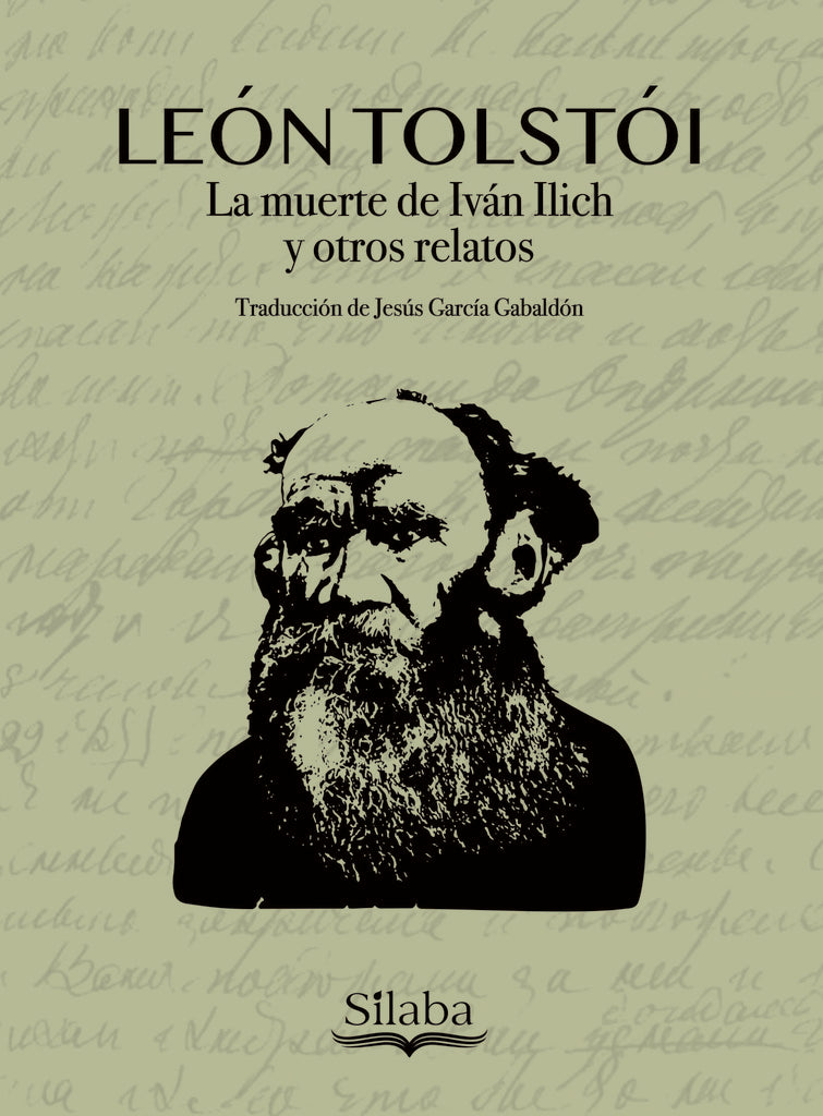 La muerte de Iván Ilich y otros relatos | Tolstoi, Montoya y otros