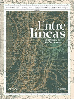 Entre líneas | Santiago Muñoz Arbeláez, Santiago Díaz Ángel y...