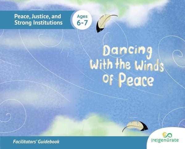 Dancing With the Winds of Peace: Facilitators' Guidebook | Autores Varios, Autores Varios y otros
