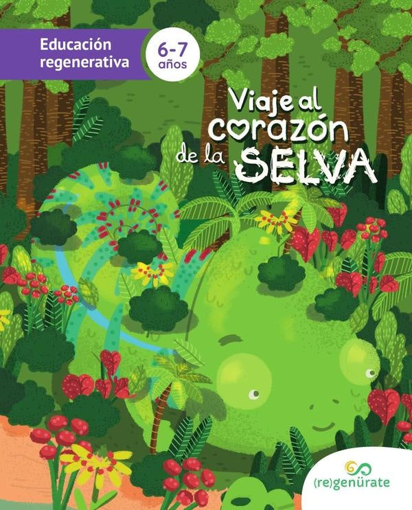 Viaje al corazón de la selva | Regenürate LLC