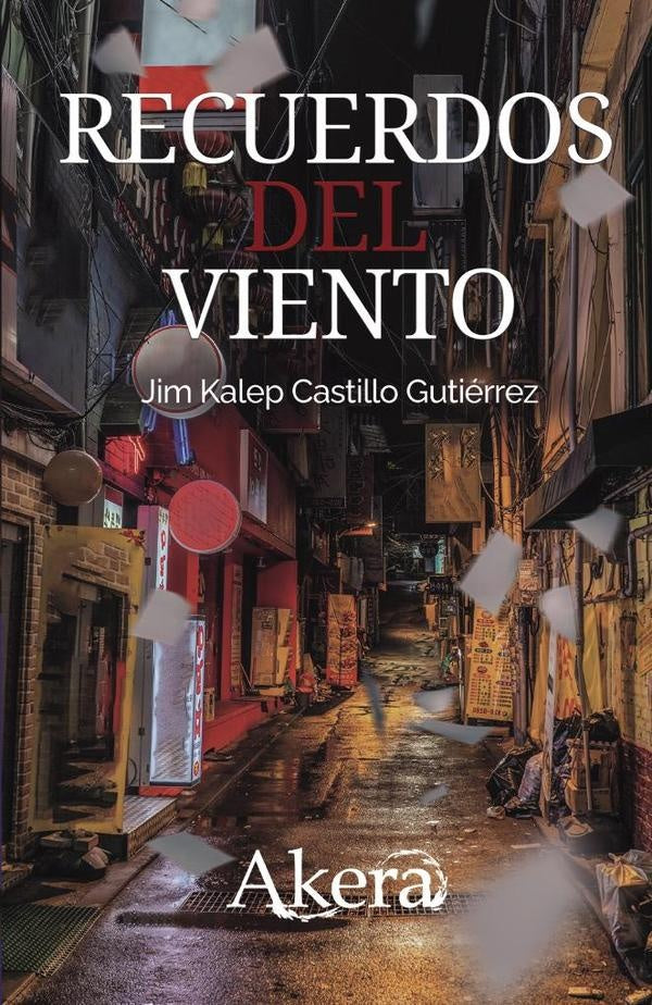 Recuerdos del viento | Jim Kalep  Castillo Gutiérrez