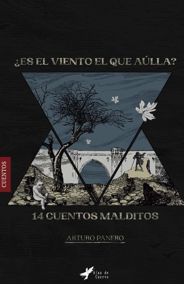 ¿Es el viento el que aúlla? | Arturo Panero