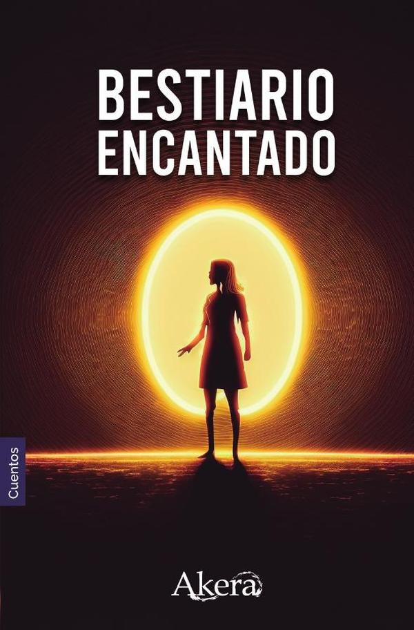 COLECCIÓN DE CUENTOS. Bestiario encantado | Rocha, Lanza y otros