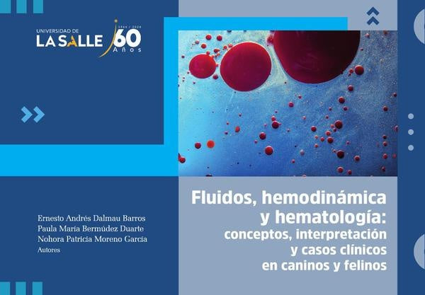 Fluidos, hemodinámica y hematología | Ernesto Andrés Dalmau Barros