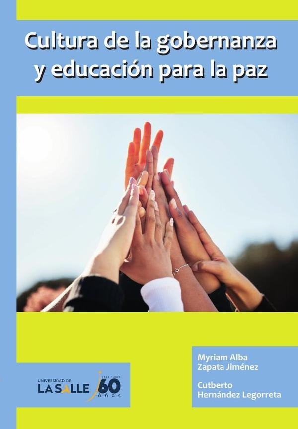 Cultura de la gobernanza y educación para la paz | Myriam Alba Zapata Jiménez