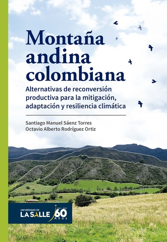 Montaña andina colombiana | Sáenz Torres, Rodríguez Ortiz