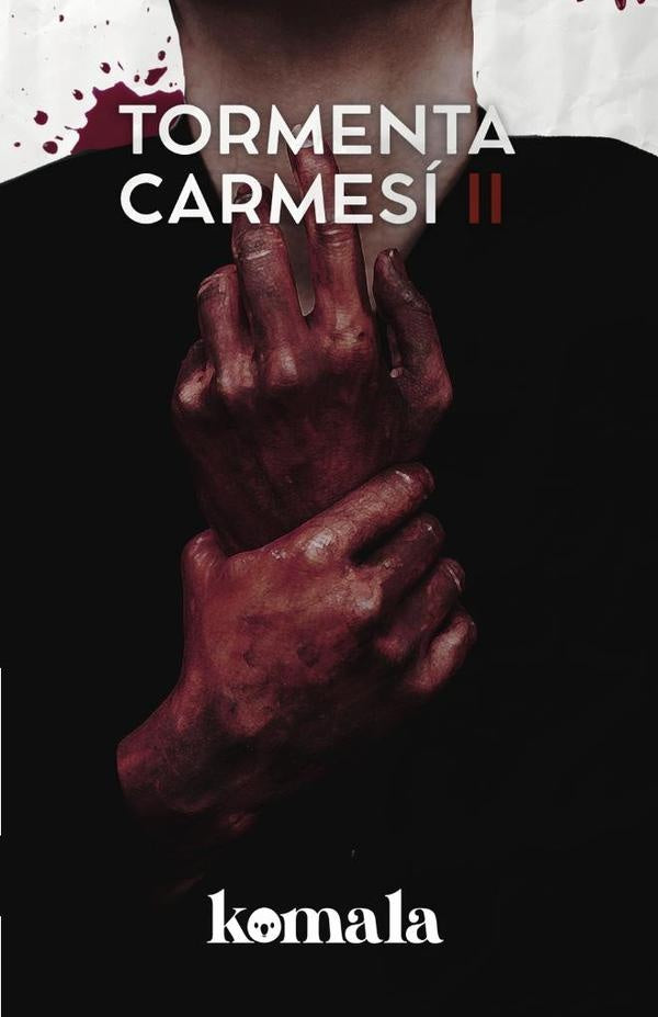 COLECCIÓN DE MISTERIO. Tormenta carmesí II | Vela Herrera, Hernández López y otros