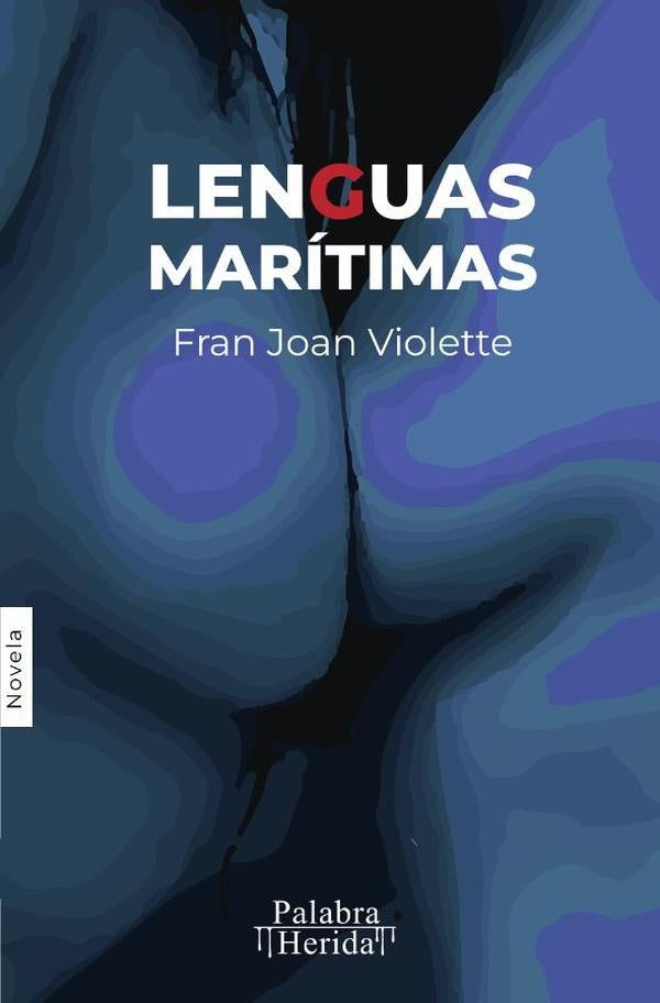Lenguas marítimas | Fran Joan Violette