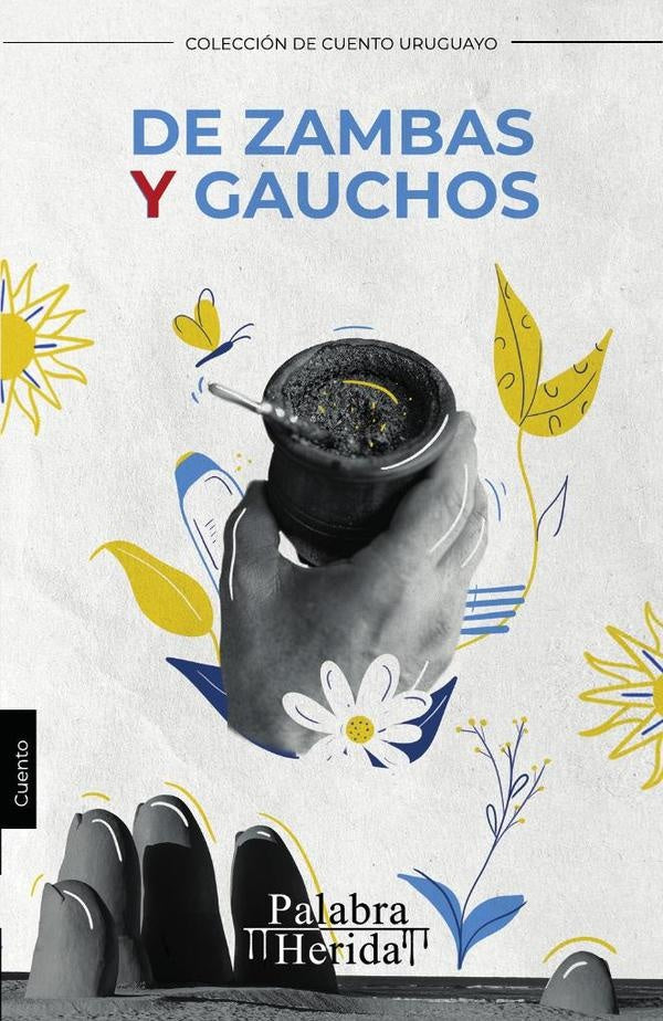 De zambas y gauchos | Martins Buscaglia, Rivero Fernández y otros